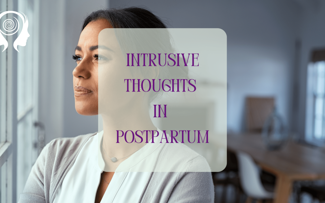 Intrusive thoughts in postpartum